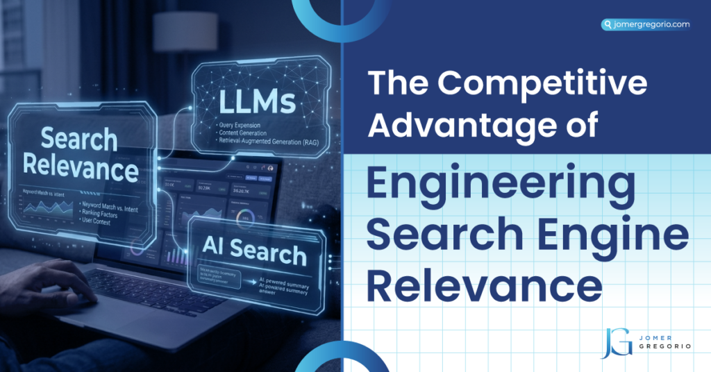The Competitive Advantage of Engineering Search Engine Relevance featured image